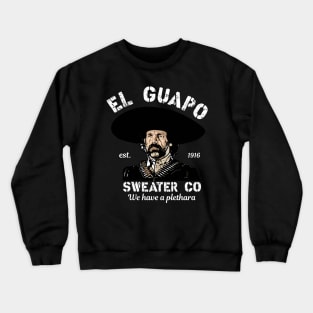 El Guapo Sweater Co. Crewneck Sweatshirt